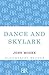 Dance and Skylark