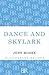 Dance and Skylark