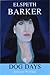 Dog Days: Selected Writings