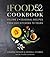 The Food52 Cookbook, Volume...