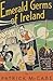 Emerald germs of Ireland by Patrick McCabe