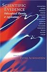 Scientific Evidence: Philosophical Theories and Applications