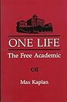 One Life: The Free Academic One Life: The Free Academic