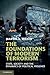 The Foundations of Modern Terrorism: State, Society and the Dynamics of Political Violence