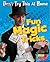 Fun Magic Tricks (Try This at Home!) (Try This At Home!: Read Me!, Level P)