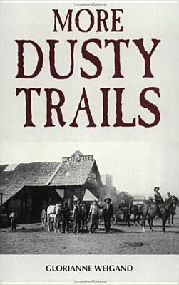 More Dusty Trails