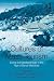 Cultures of Mass Tourism: Doing the Mediterranean in the Age of Banal Mobilities (New Directions in Tourism Analysis)