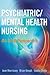 Psychiatric Mental Health N...