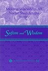 Sufism and Wisdom Sufism and Wisdom
