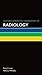 Oxford American Handbook of Radiology (Oxford American Handbooks of Medicine)