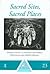 Sacred Sites, Sacred Places (One World Archaeology)