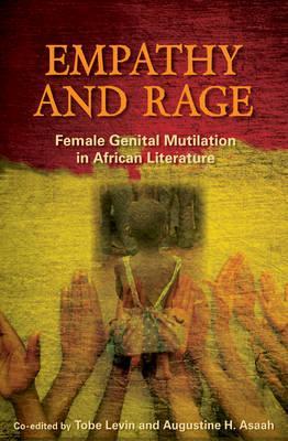 Empathy and Rage: Female Genital Mutilation in African Literature