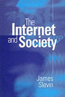 The Internet and Society