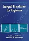 Integral Transforms for Engineers (SPIE Press Monograph Vol. PM66)