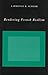 Rendering French Realism by Lawrence R. Schehr