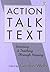 Action, Talk, and Text by Gordon Wells