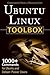Ubuntu Linux Toolbox: 1000+ Commands for Ubuntu and Debian Power Users