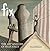 Fix: The Art and Life of Felix Kelly