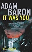 It Was You (Billy Rucker, #4).