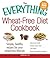 The Everything Wheat-Free Diet Cookbook by Lauren  Kelly