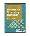 Lectures on Generating Functions (Student Mathematical Library, V. 23) Lectures on Generating Functions (Student Mathematical Library, V. 23)