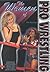 The Women of Pro Wrestling (Pro Wrestling Legends)