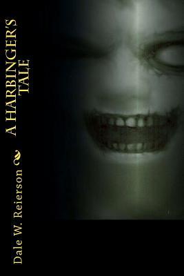 A Harbinger's Tale (Paperback)
