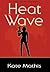 Heat Wave