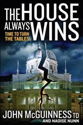 The House Always Wins: Time to Turn the Tables