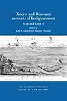 Diderot and Rousseau: Networks of Enlightenment: Marian Hobson (SVEC 2011:04)