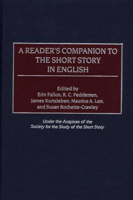A Reader's Companion to the Short Story in English