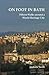 On Foot in Bath: Fifteen Wa...
