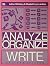 Analyze, Organize, Write
