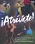 Atrevete! by Audrey L. Heining-Boynton