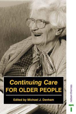 Continuing Care for Older People