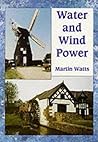 Water and Wind Power (Shire Library)