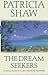 The Dream Seekers