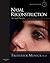 Nasal Reconstruction: Art and Practice