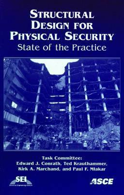 Structural Design for Physical Security: State of the Practice