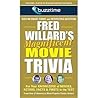 Fred Willard's Magnificent Movie Trivia: Put Your Knowledge of Movies, Actors, Facts & Firsts to the Test (Buzztime Trivia Series)