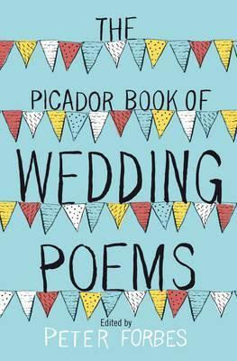 Picador Book of Wedding Poems
