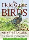 The Field Guide To The Birds Of New Zealand