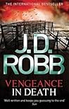Vengeance in Death by J.D. Robb