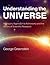Understanding the Universe:...