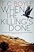 When the Killing's Done