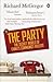The Party: The Secret World Of China's Communist Rulers