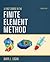 A First Course in the Finite Element Method - SI Version by Daryl Logan