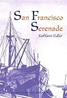 San Francisco Serenade San Francisco Serenade