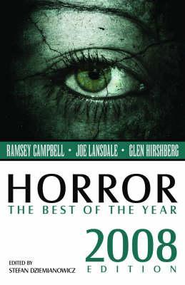 Horror: The Best of the Year, 2008 Edition