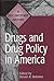 Drugs and Drug Policy in Am...